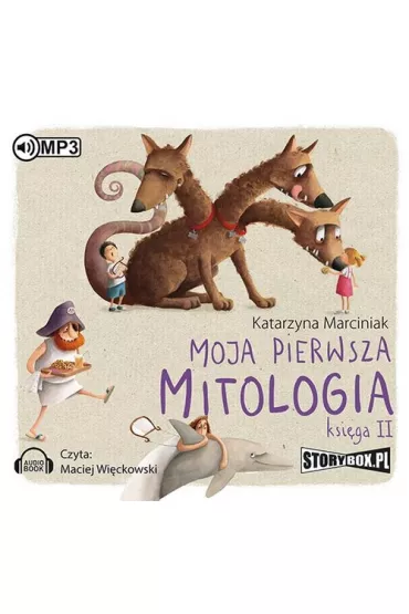 Audiobook Moja pierwsza mitologia ksi�ga 2 CD - Katarzyna Marciniak