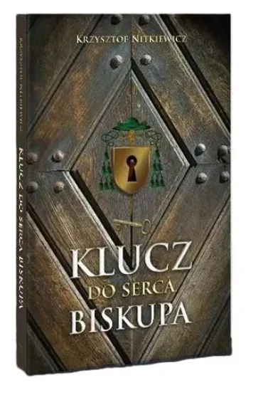 Klucz do serca biskupa - Krzysztof Nitkiewicz