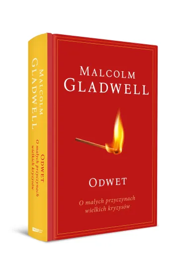 Odwet. O ma�ych przyczynach wielkich kryzys�w - Malcolm Gladwell