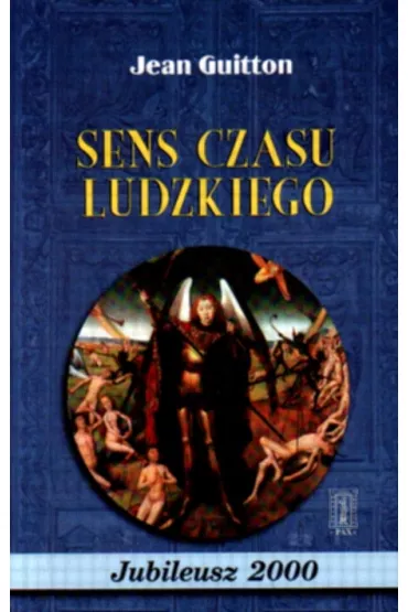 Sens czasu ludzkiego - Jean Guitton