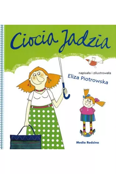 Ciocia Jadzia - Eliza Piotrowska