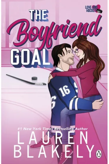 The Boyfriend Goal - Lauren Blakely
