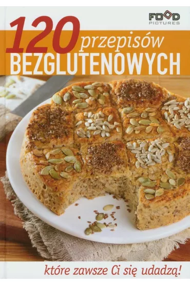 120 przepis�w bezglutenowych - Beata Po�aty�ska
