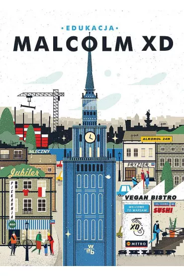 Edukacja - Malcolm XD