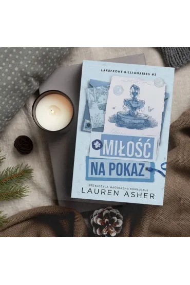 Mi�o�� na pokaz. Lakefront Billionaires. Tom 3 - Lauren Asher