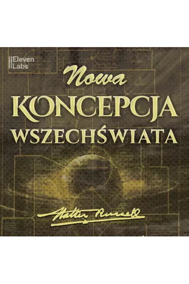 Audiobook Nowa Koncepcja Wszechwiata mp3 - Walter Russell