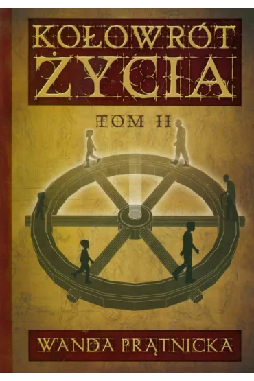 Ko�owr�t �ycia tom 2 - Wanda Pr�tnicka