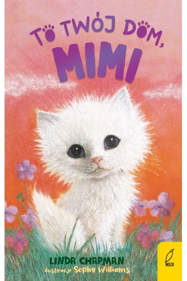 To tw�j dom, Mimi. Tom 4 - Linda Chapman