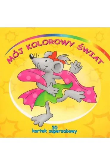 M�j kolorowy �wiat