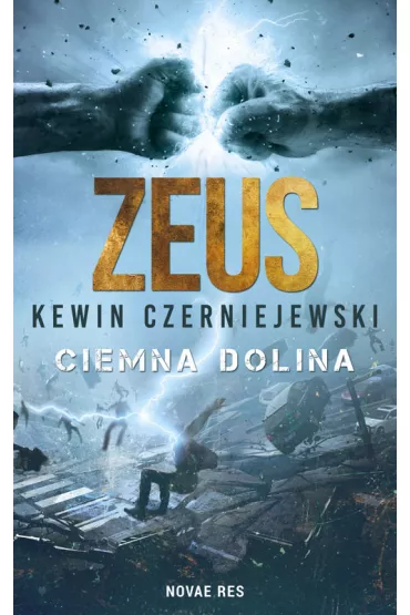 Zeus. Ciemna Dolina - Kewin Czerniejewski
