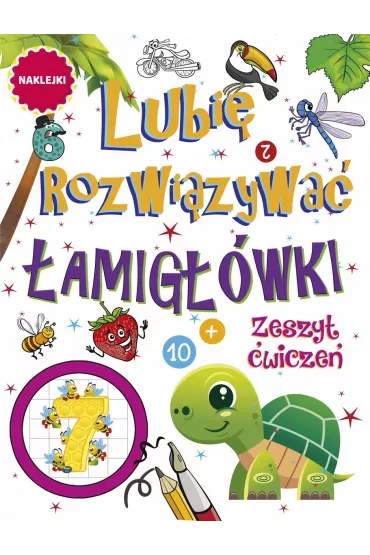 Lubi� rozwi�zywa�. �amig��wki. Zeszyt �wicze�