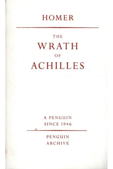 The Wrath of Achilles