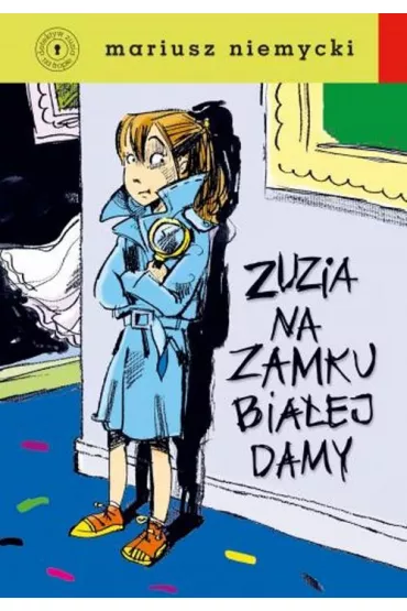 Zuzia na zamku Bia�ej Damy (oprawa twarda) - Mariusz Niemycki