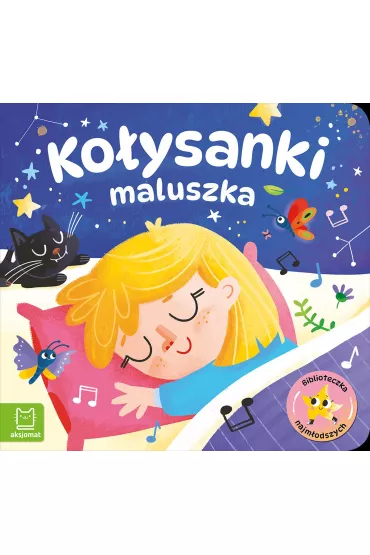 Biblioteczka najmodszych. Koysanki maluszka - Agata Kaczyska