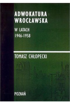eBook Adwokatura Wrocawska w latach 1946-1958 pdf
