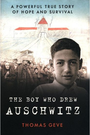 The Boy Who Drew Auschwitz