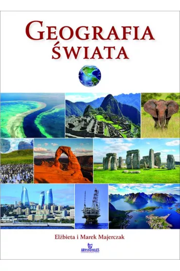 Geografia �wiata - El�bieta Majerczak, Marek Majerczak