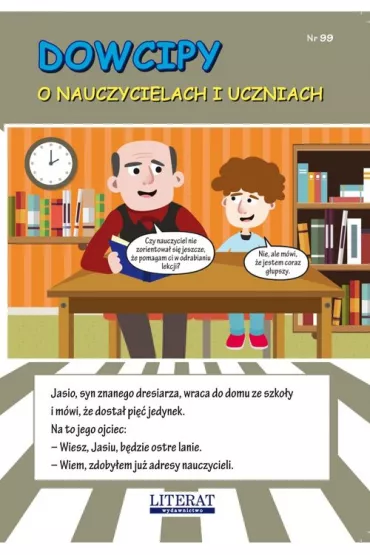 Dowcipy o nauczycielach i uczniach - Przemys�aw Adamczewski