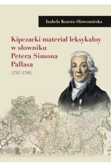 Kipczacki materia� leksykalny w s�owniku P.Pallasa - Izabela  Kozera-S�awomirska
