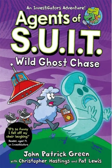 Agents of S.U.I.T. Wild Ghost Chase - John Patrick  Green