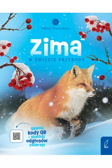 Zima w �wiecie przyrody. M�odzi Przyrodnicy - Patrycja Zarawska
