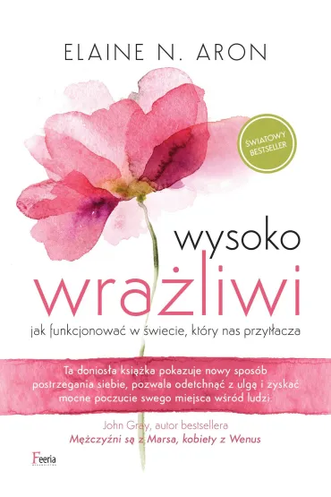 Wysoko wra�liwi - Elaine N. Aron