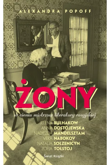 �ony. W cieniu mistrz�w rosyjskiej literatury - Alexandra Popoff
