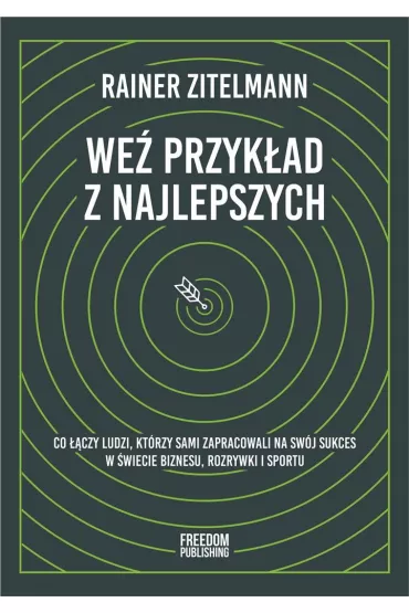 We� przyk�ad z najlepszych - Rainer  Zitelmann
