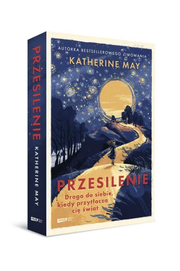Przesilenie. Droga do siebie, kiedy przyt�acza ci� �wiat - Katherine May