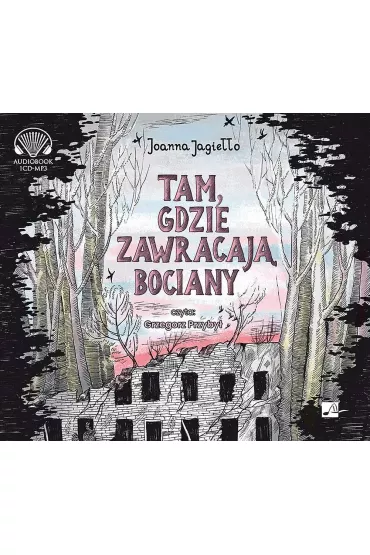 Audiobook Tam gdzie zawracaj� bociany CD - Joanna Jagie��o