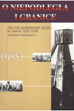 Polityka surowcowa Polski w latach 1935-1939