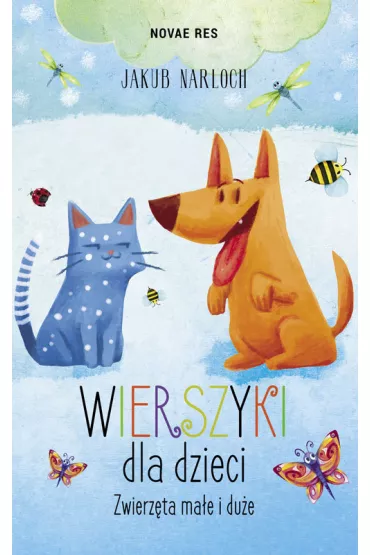 Wierszyki dla dzieci. Zwierz�ta ma�e i du�e - Jakub Narloch