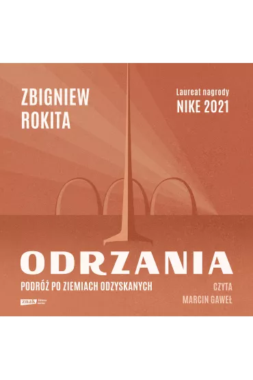 Audiobook Odrzania. Podr po Ziemiach Odzyskanych mp3 - Zbigniew Rokita