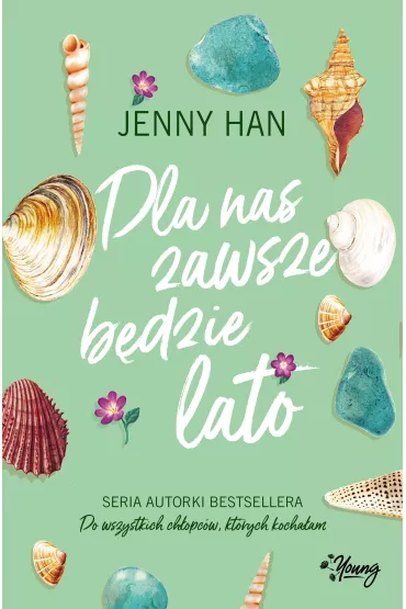 eBook Dla nas zawsze b�dzie lato. Lato. Tom 3 mobi epub - Jenny Han