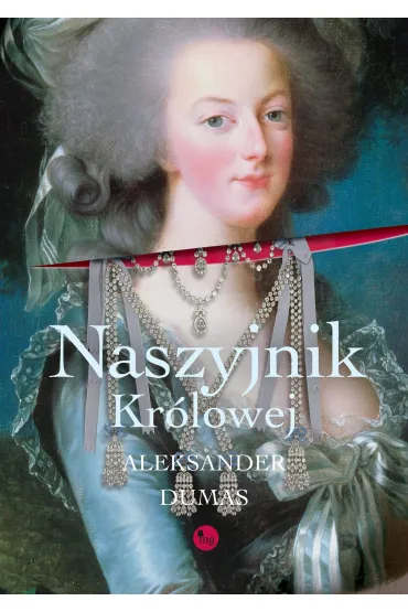 Naszyjnik kr�lowej - Aleksander Dumas