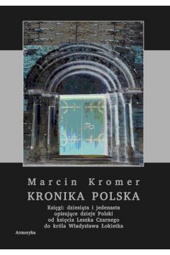 eBook Kronika polska Marcina Kromera, tom 4 pdf