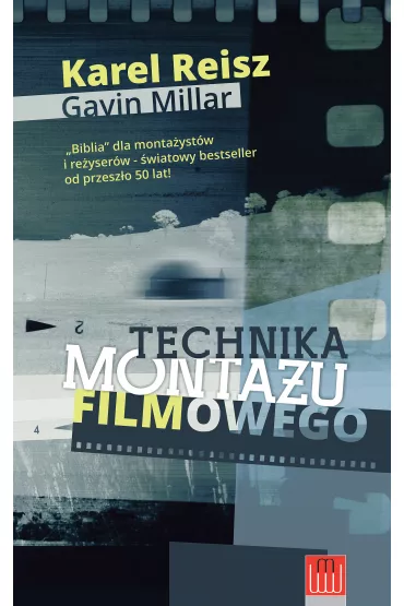 Technika monta�u filmowego - Gavin Millar, Karel Reisz