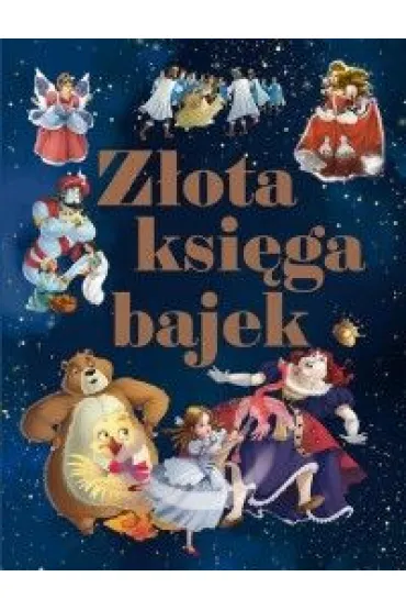 Z�ota ksi�ga bajek