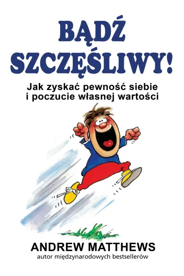 B�d� szcz�liwy - Andrew Matthews