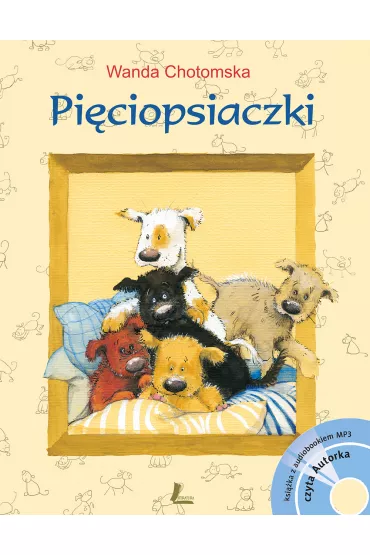 Pi�ciopsiaczki + CD - Aneta Krella-Moch, Wanda Chotomska