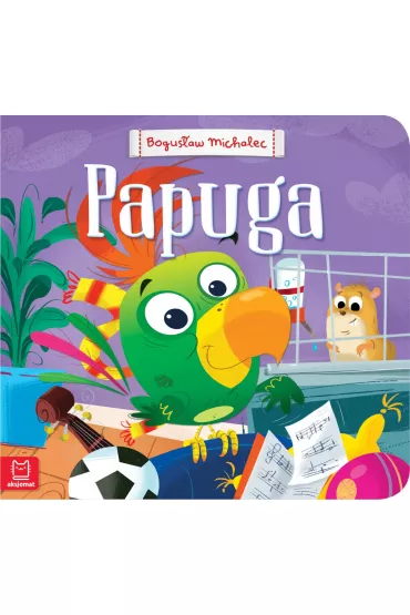 Papuga - Bogus�aw Michalec