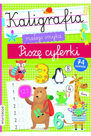 Pisz� cyferki. Kaligrafia Ma�ego Smyka