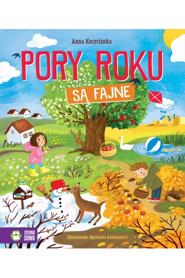 Pory roku s� fajne - Anna  Koryci�ska