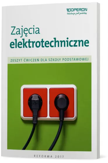 Technika. Zaj�cia elektrotechniczne. Zeszyt �wicze� dla szko�y podstawowej