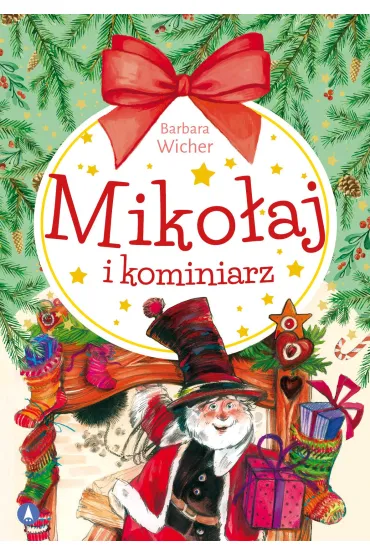 Miko�aj i kominiarz - Barbara Wicher, Alicja Rybicka