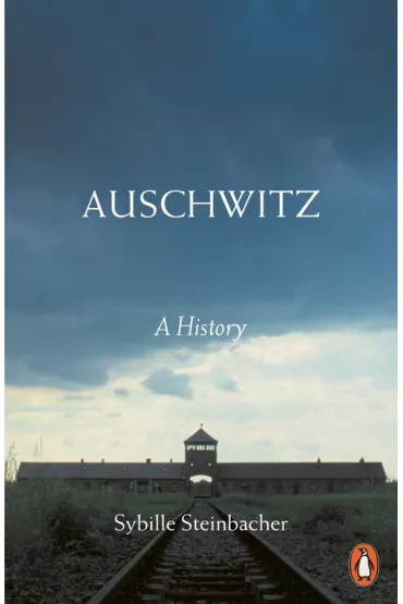 Auschwitz - Steinbacher Sybille