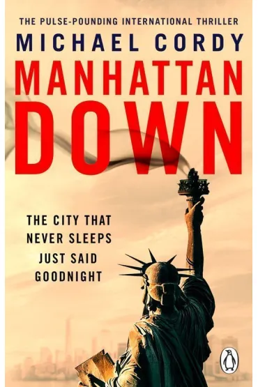 Manhattan Down - Michael Cordy