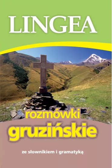 Rozm�wki gruzi�skie ze s�ownikiem i gramatyk�