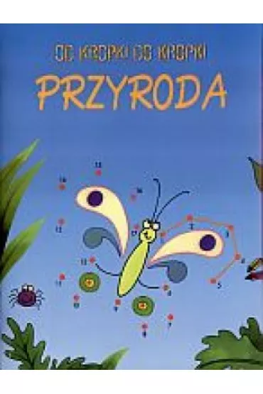 Od kropki do kropki - Przyroda - Karen Bryant-Mole
