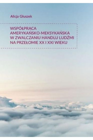 Współpraca amerykańsko-meksykańska w zwalczaniu...